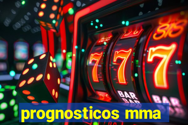 prognosticos mma